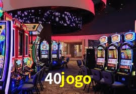 Benefícios da Conta 40jogo